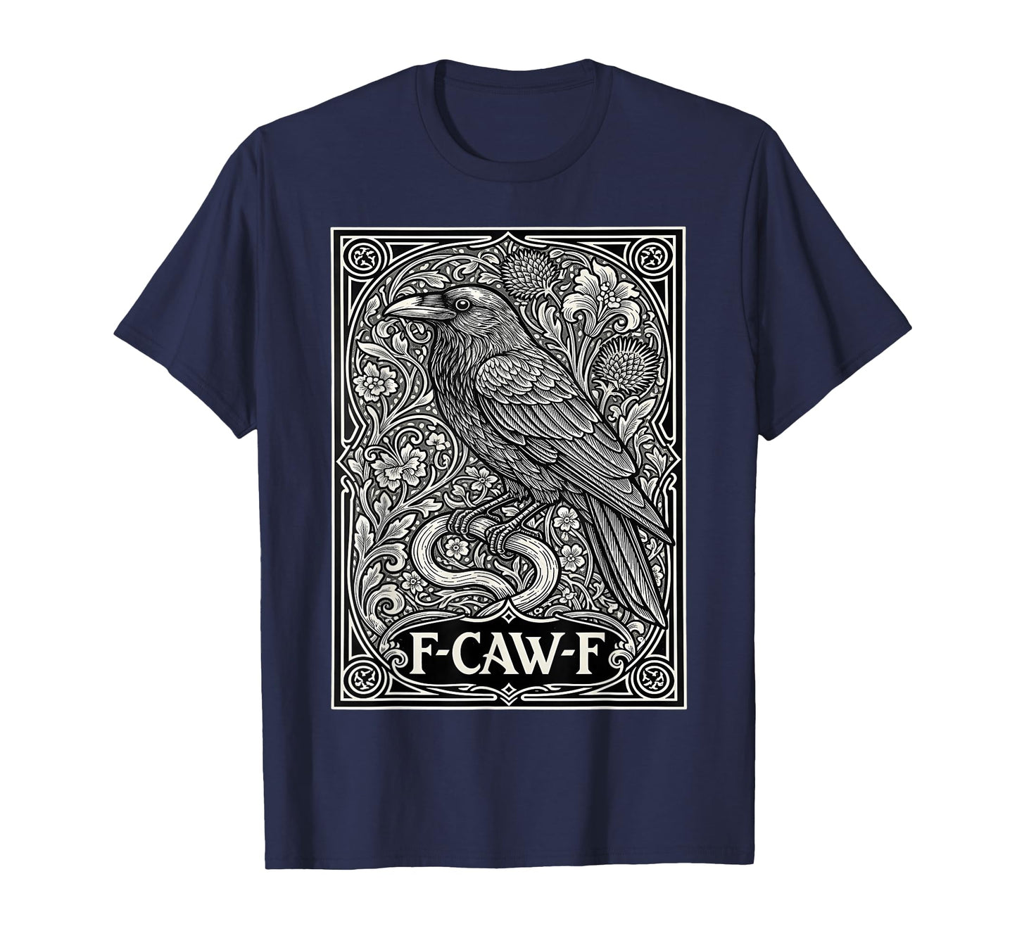 F-Caw-F Funny Raven Gothic Crow Black Bird Humor Halloween T-Shirt