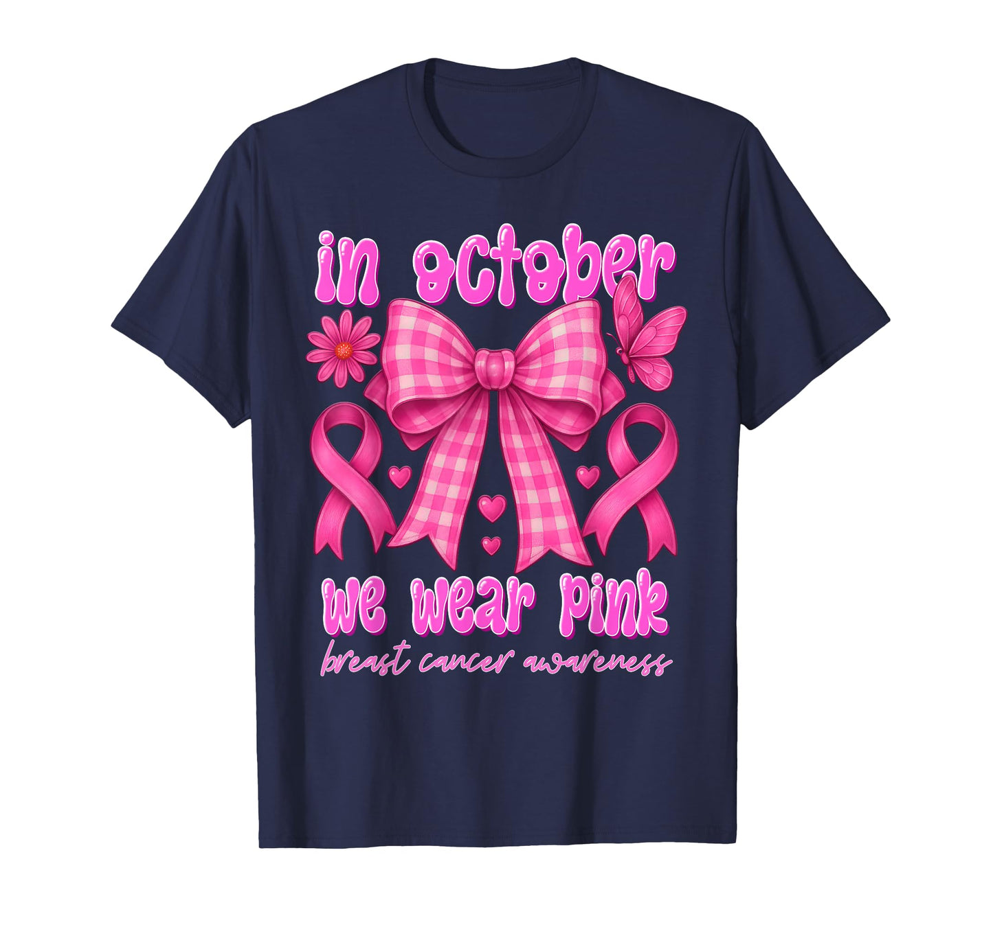 in October We Wear Pink Breast Cancer Awareness Coquette Bow T-Shirt