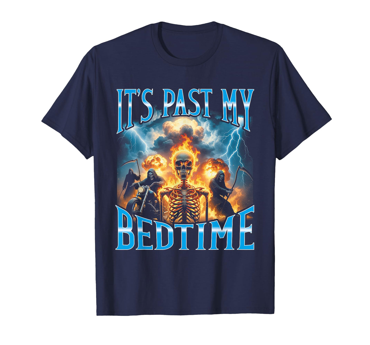 It's Past My Bedtime Funny Skeleton Meme Vintage Bootleg T-Shirt