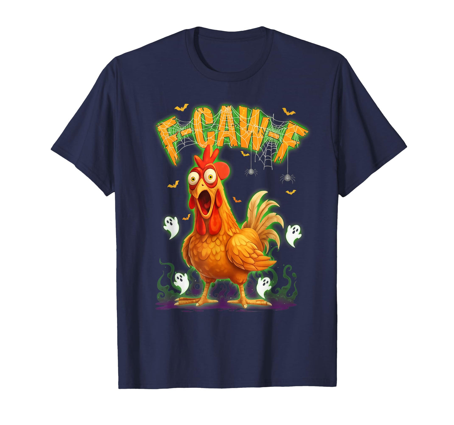 Funny Haunted Chicken F-Caw-F Halloween Tee T-Shirt