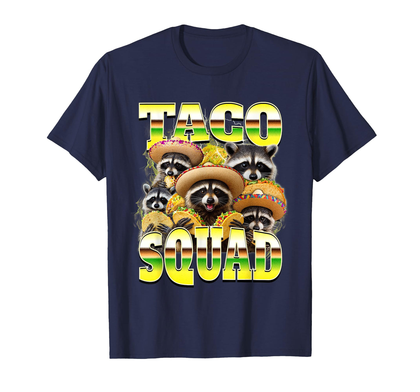 Mexican Food Lover Bootleg Raccoon Funny Taco Squad T-Shirt