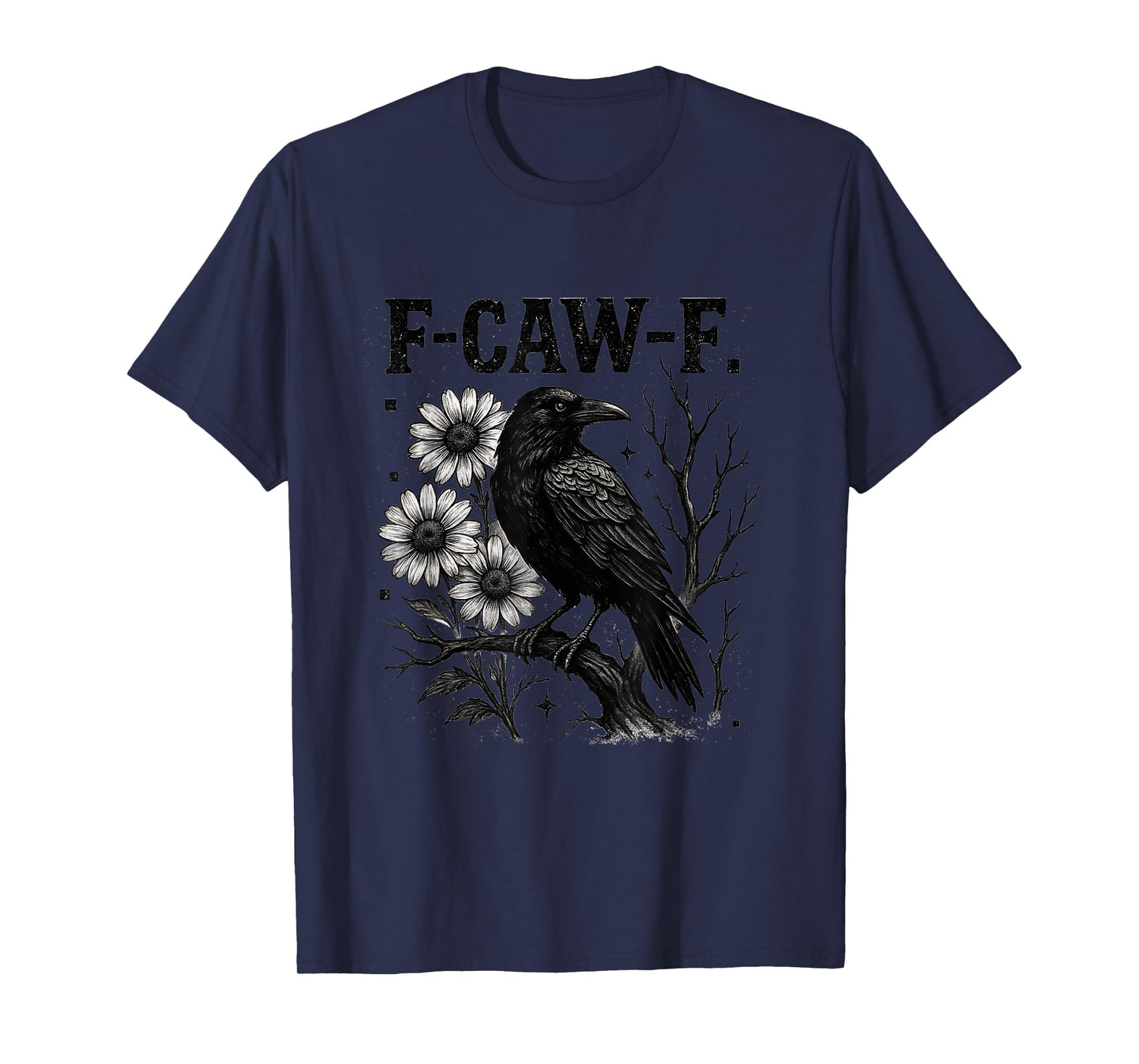 F-Caw-F Funny Halloween Crow Black Bird Moon Raven T-Shirt