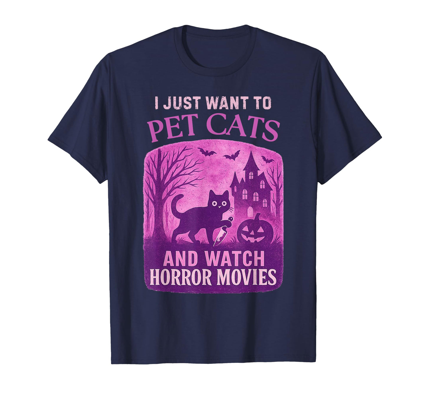 Murder Cat I Just Want to Pet Cats and Watch Horror Movies T-Shirt