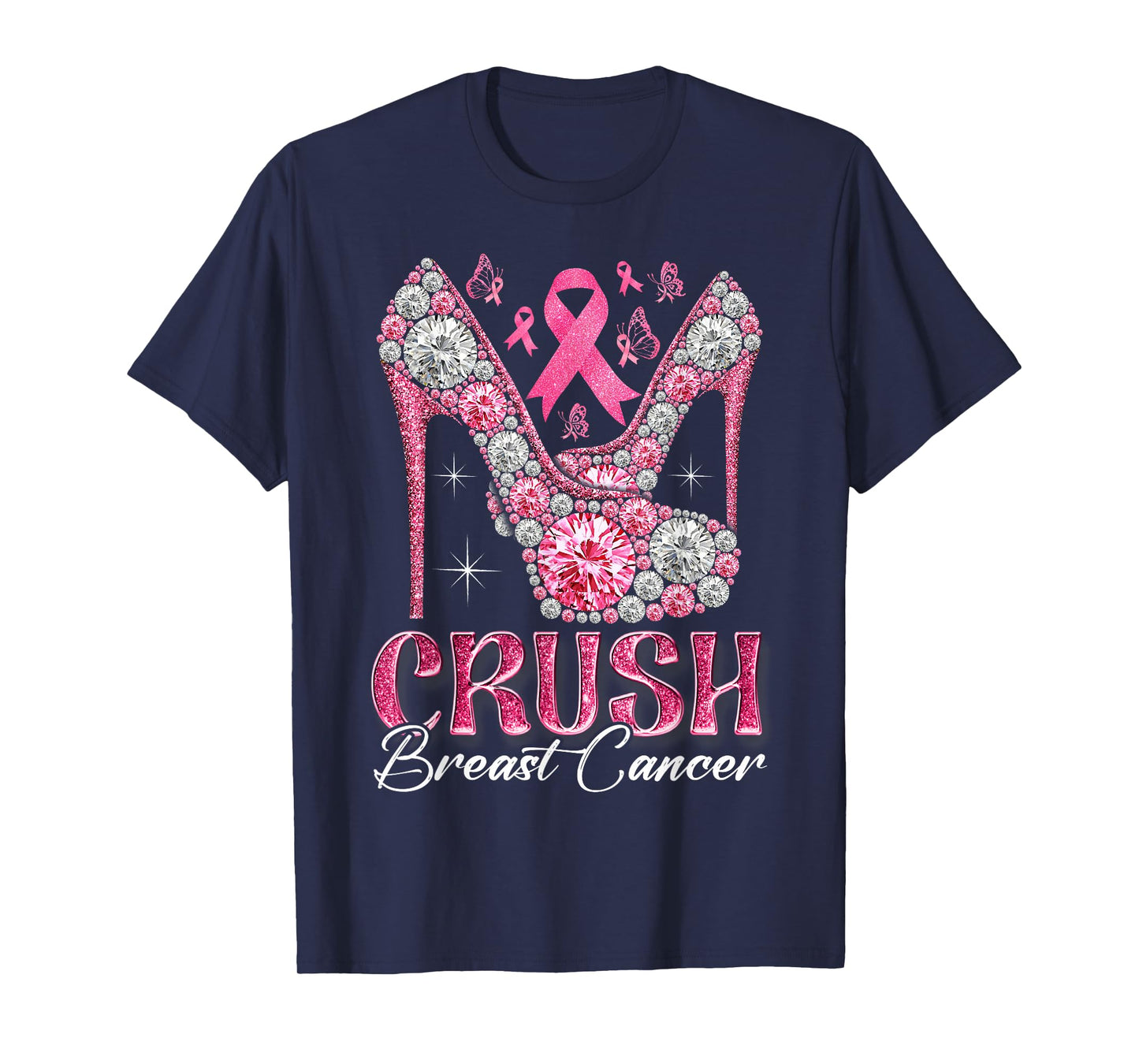 Crush Breast Cancer Awareness Bling Pink Ribbon High Heel T-Shirt