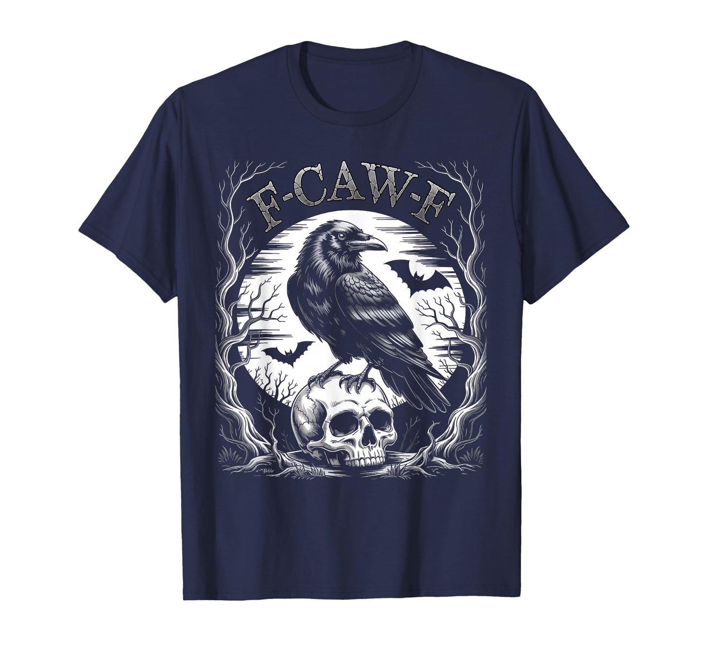 Black Crow, F-Caw-F Funny Black Bird Moon Gothic Adult Humor T-Shirt