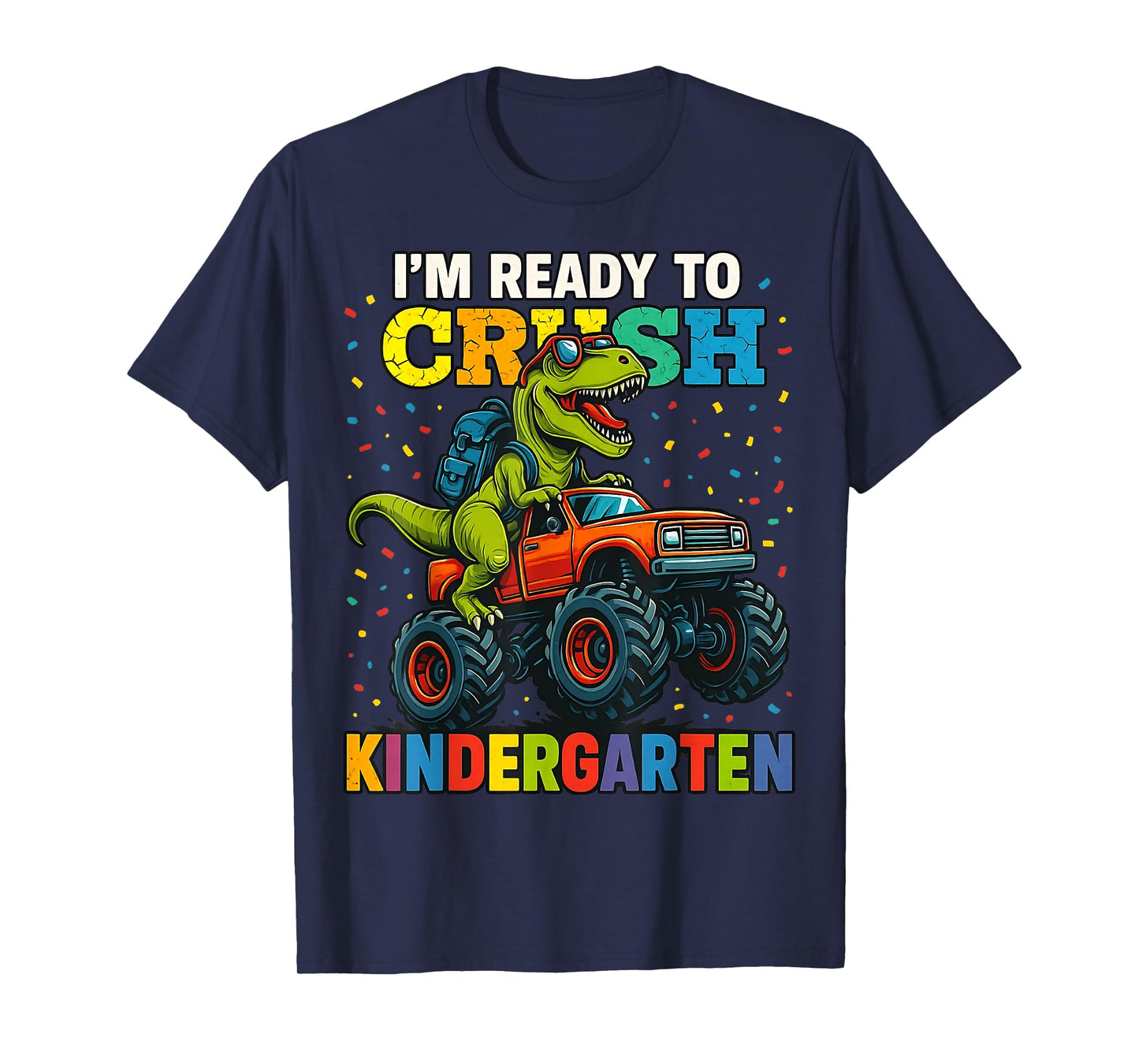 Back To School Boy Dinosaur I'm Ready To Crush Kindergarten T-Shirt