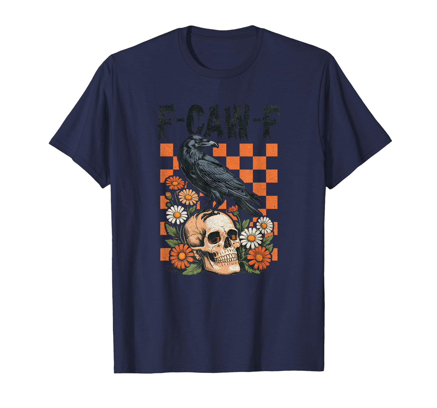 Halloween F CAW F Crow Raven T-Shirt