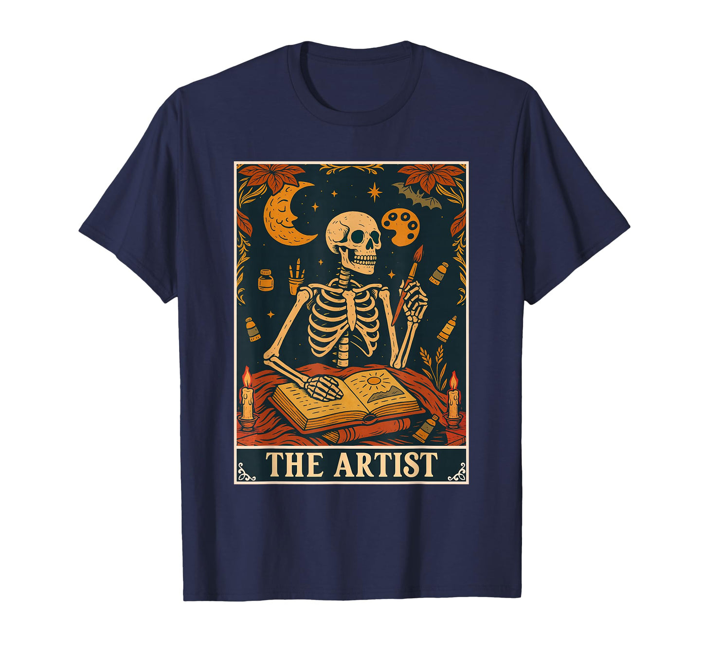 The Artist Tarot Card Skeleton Painting Art Lover Painter T-Shirt