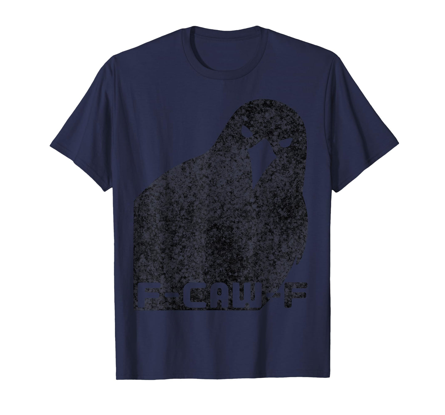 F-Caw-F Funny Black Raven Crow Vintage Sarcastic Humor T-Shirt