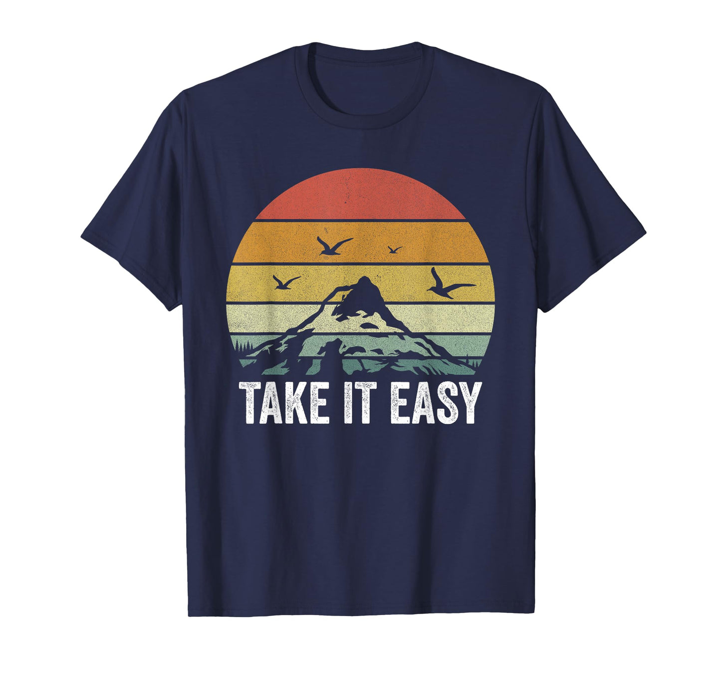 Retro Take It Easy Shirt Vintage Outdoors Camping T-Shirt