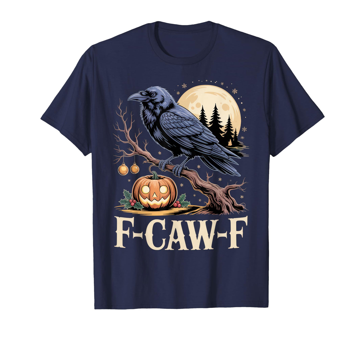 F-Caw-F Raven Halloween Humor for Gothic Lovers T-Shirt