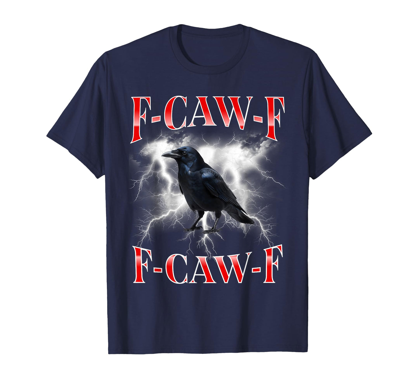 F-Caw-F Black Crow Black Bird Raven Gothic Bootleg Meme T-Shirt
