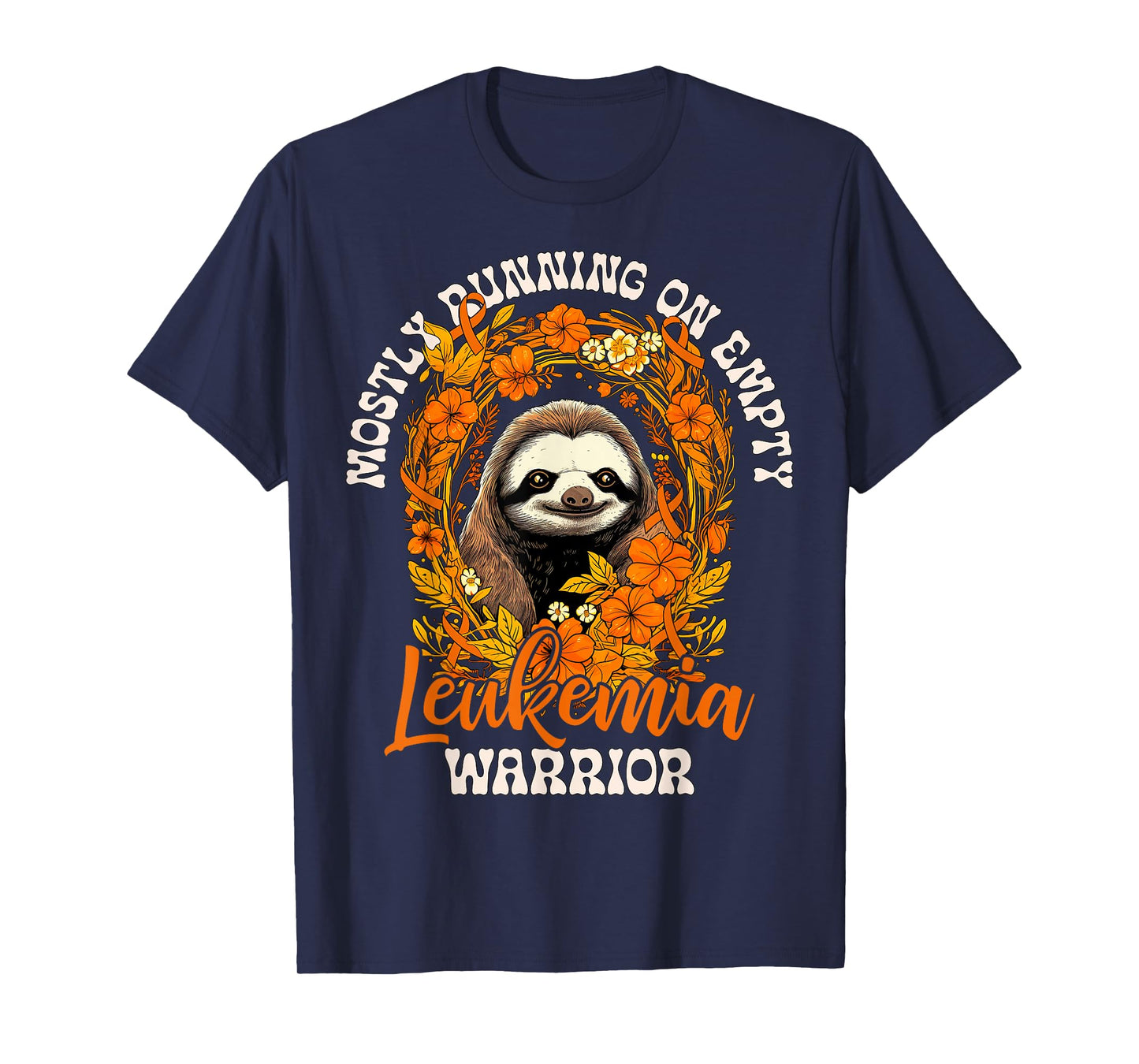 funny empty sloth leukemia cancer warrior fights leukemia ca T-Shirt