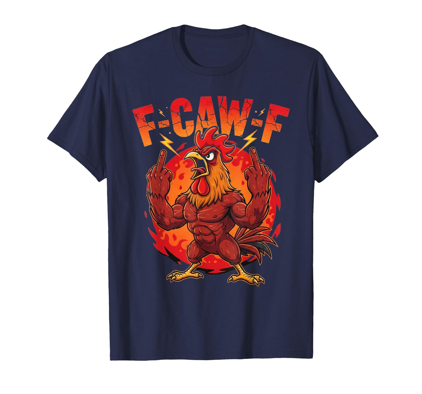 F-Caw-F Funny Chicken Rooster Meme F CAW F T-Shirt