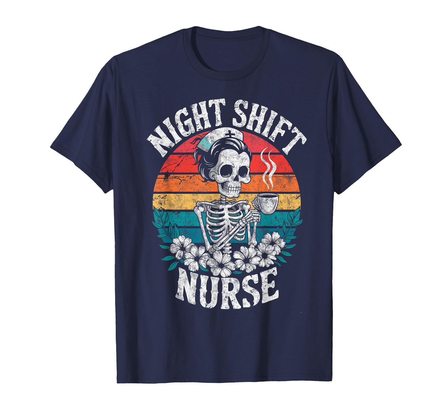 Retro Night Shift Skeleton Nurse Keeping 'EM Alive Till 7:05 T-Shirt