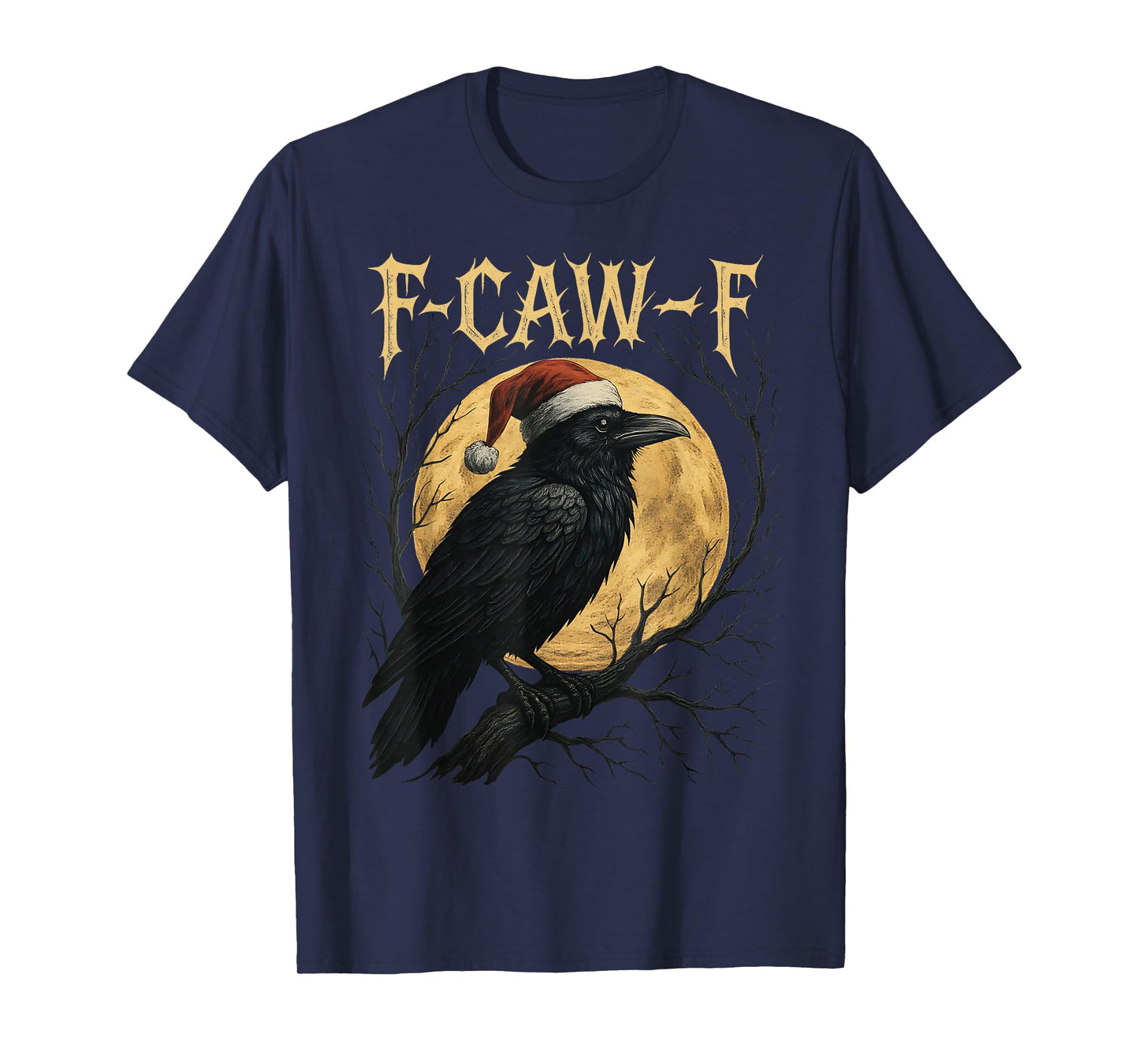 Funny Crow F-CAW-F Black Bird Gothic Christmas Santa Hat T-Shirt