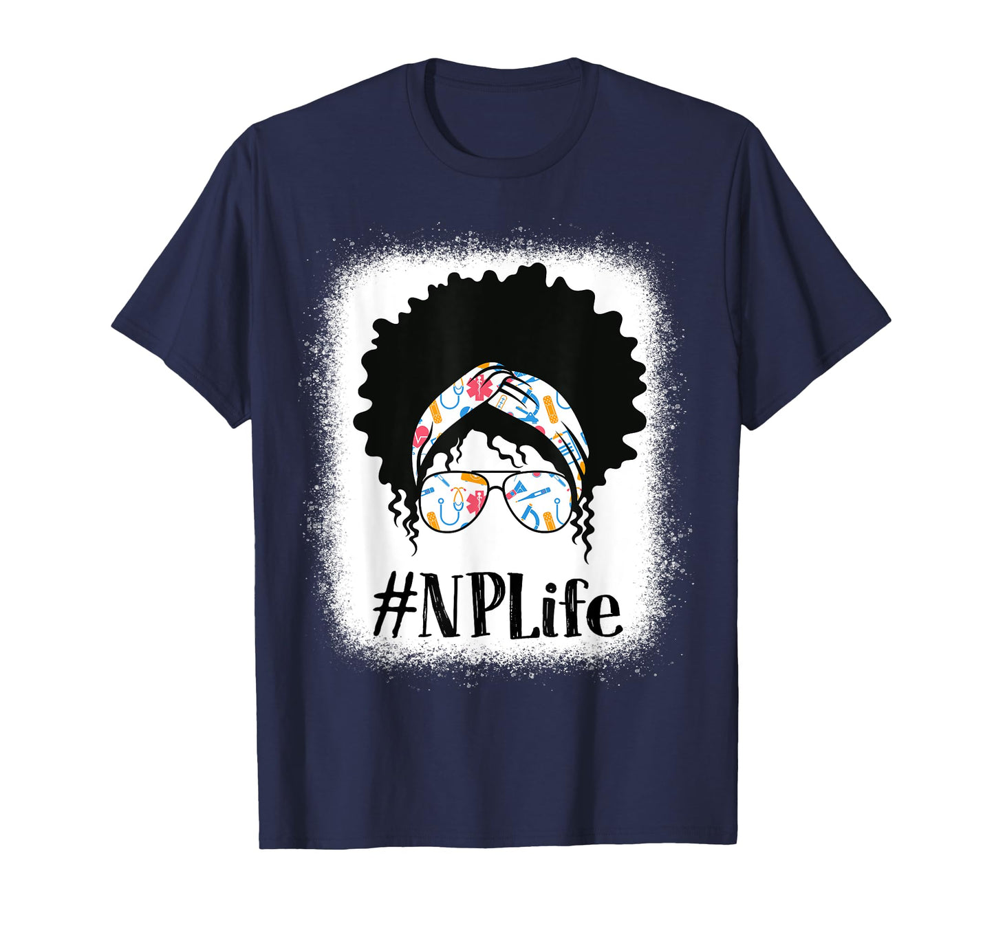 NP Nurse Practitioner Black Afro Messy Bun African American T-Shirt