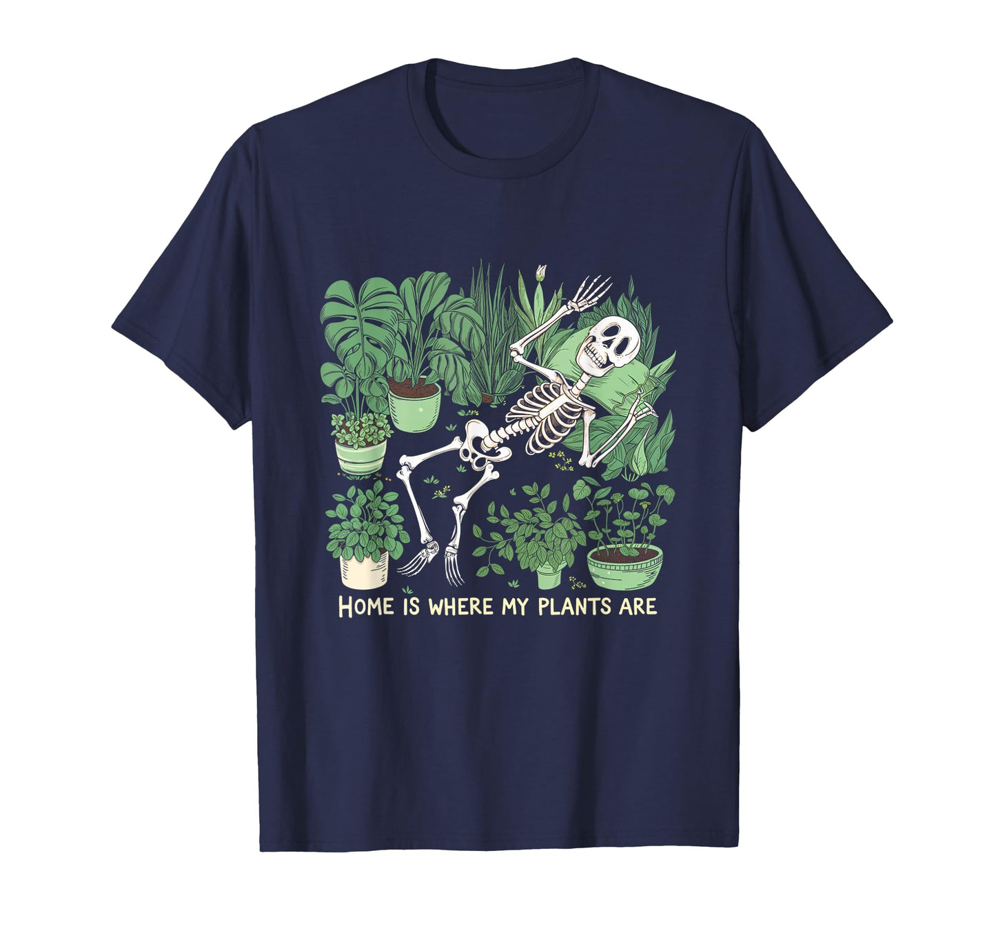 Where My Plants Are Plant Lover Skeleton T-Shirt