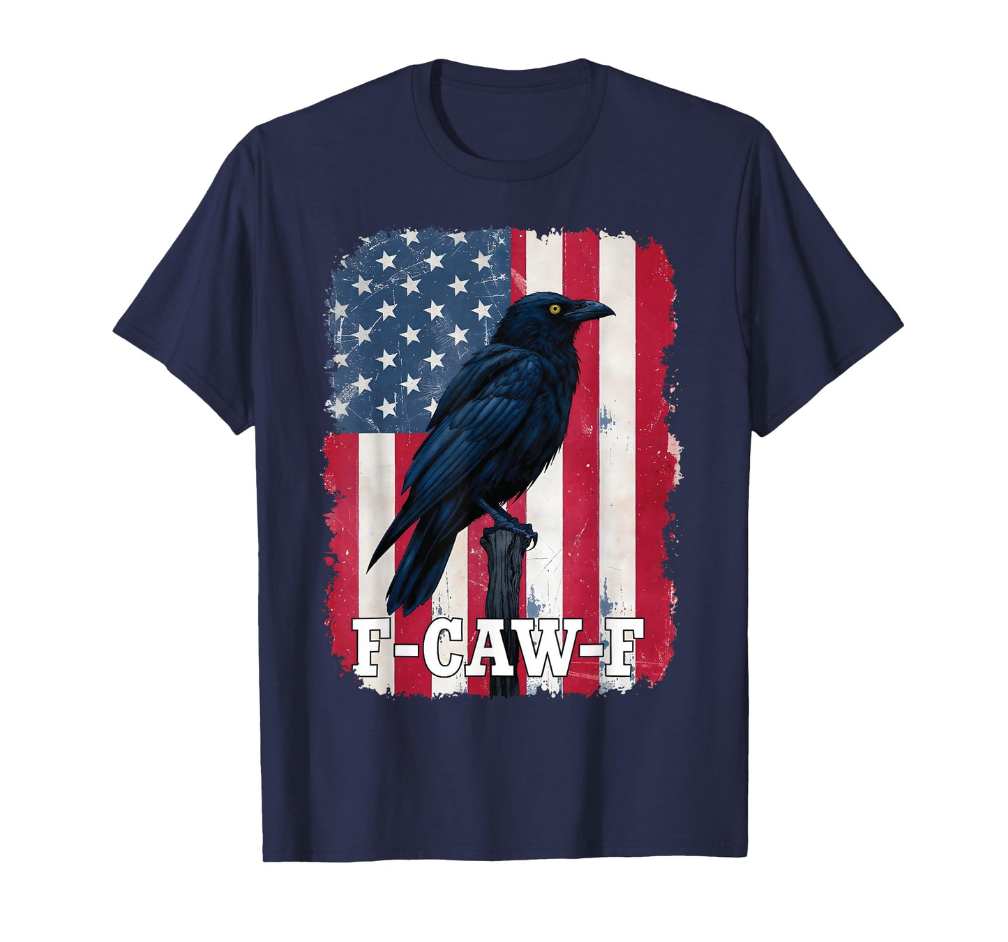 F-Caw-F Black Bird Crow Retro USA Flag Vintage F Caw F T-Shirt