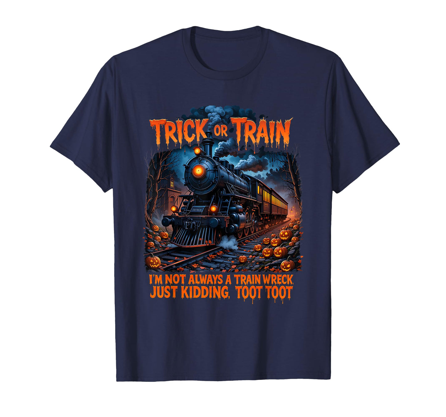 Funny Halloween Pumpkin Skeleton Ghosts Trick Or Train T-Shirt