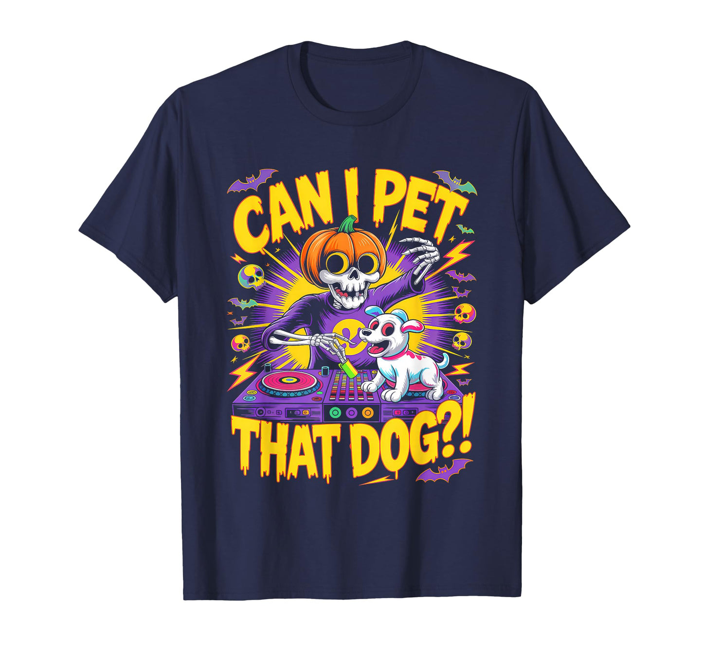 Can I Pet That Dog?! Funny DJ Skeleton Halloween Bootleg T-Shirt