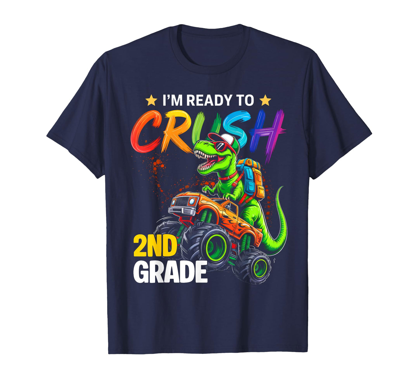 I'm Ready To Crush 2nd Grade Monster Truck Dinosaur Boys T-Shirt