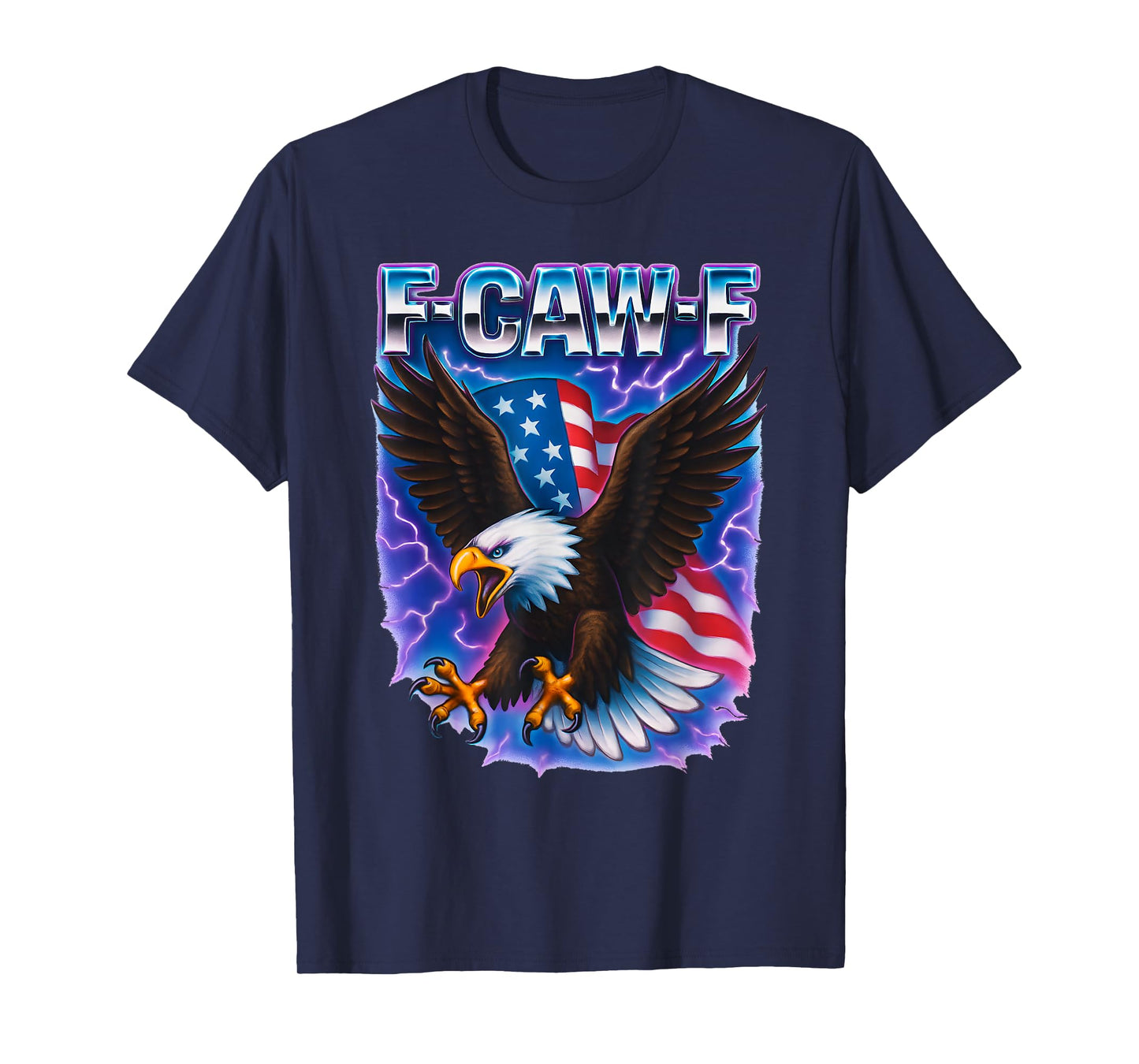 Bald Eagle F-Caw-F Funny 4th of July Adult Humor T-Shirt