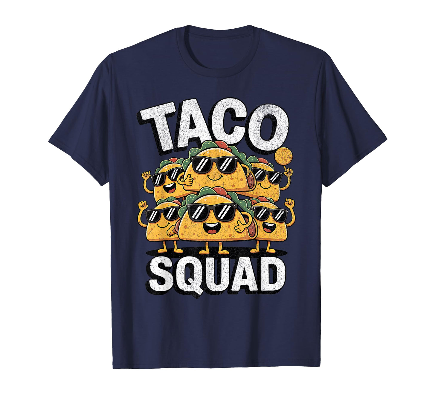 Taco Squad Fun National Taco Day Taco Lovers Design T-Shirt