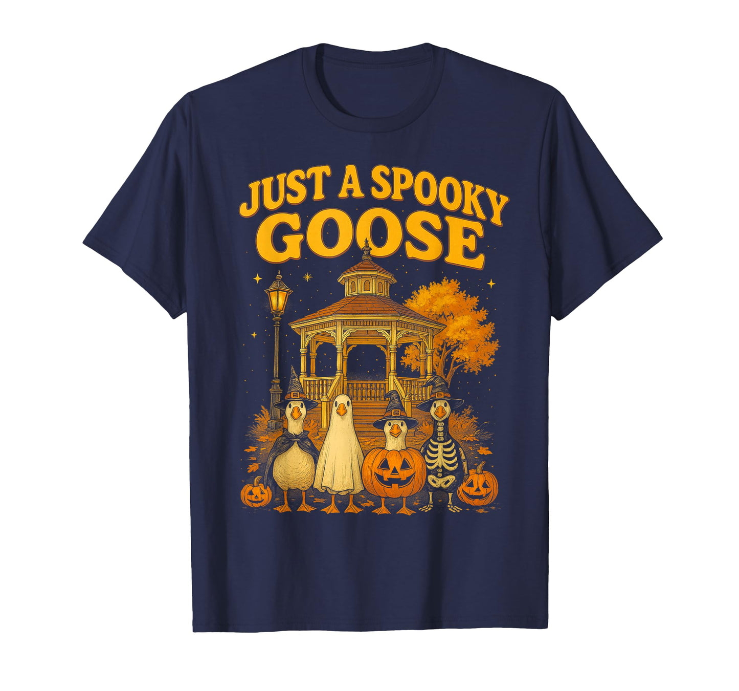 HUGvyn Just Spooky Goose Halloween Silly Goose Ghost Gazebo T-Shirt
