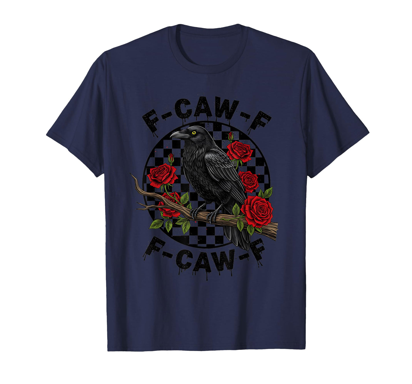 F-CAW-F Black Crow Red Roses Funny Gothic Sarcasm T-Shirt