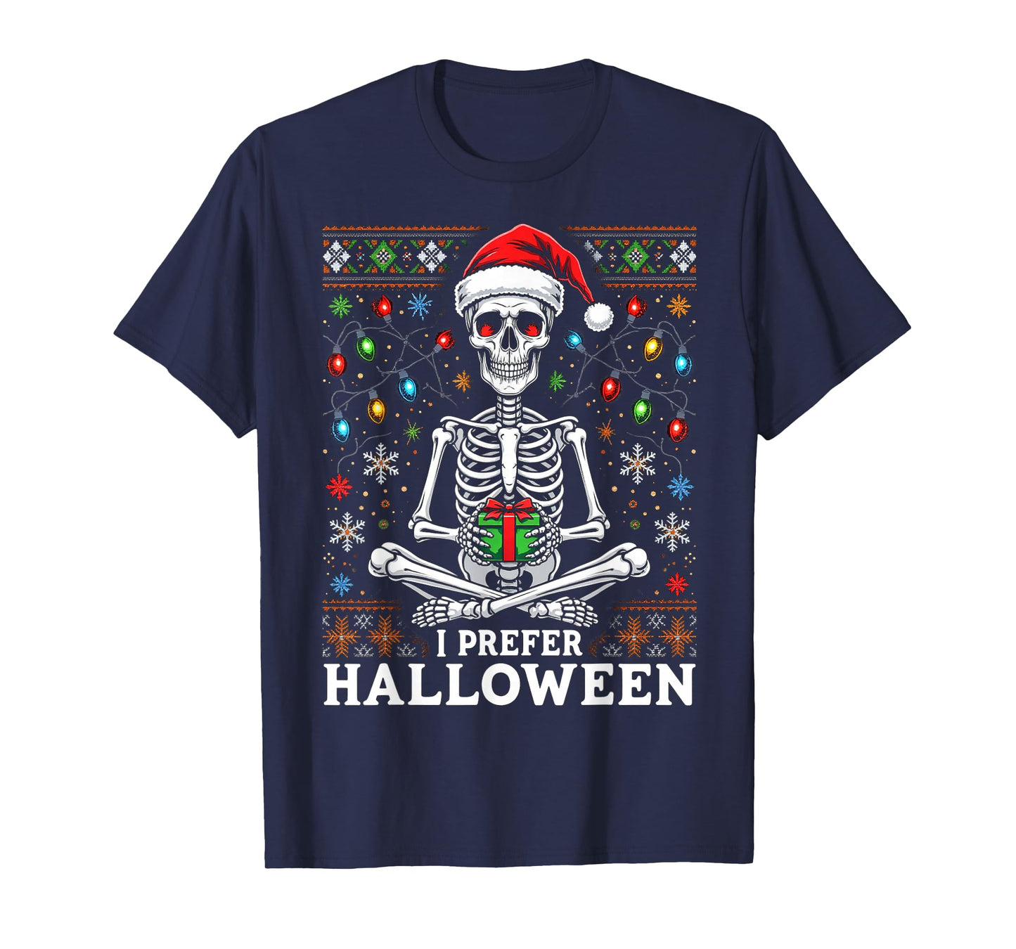 Funny Christmas 2025 Skeleton I Prefer Halloween Ugly Xmas T-Shirt