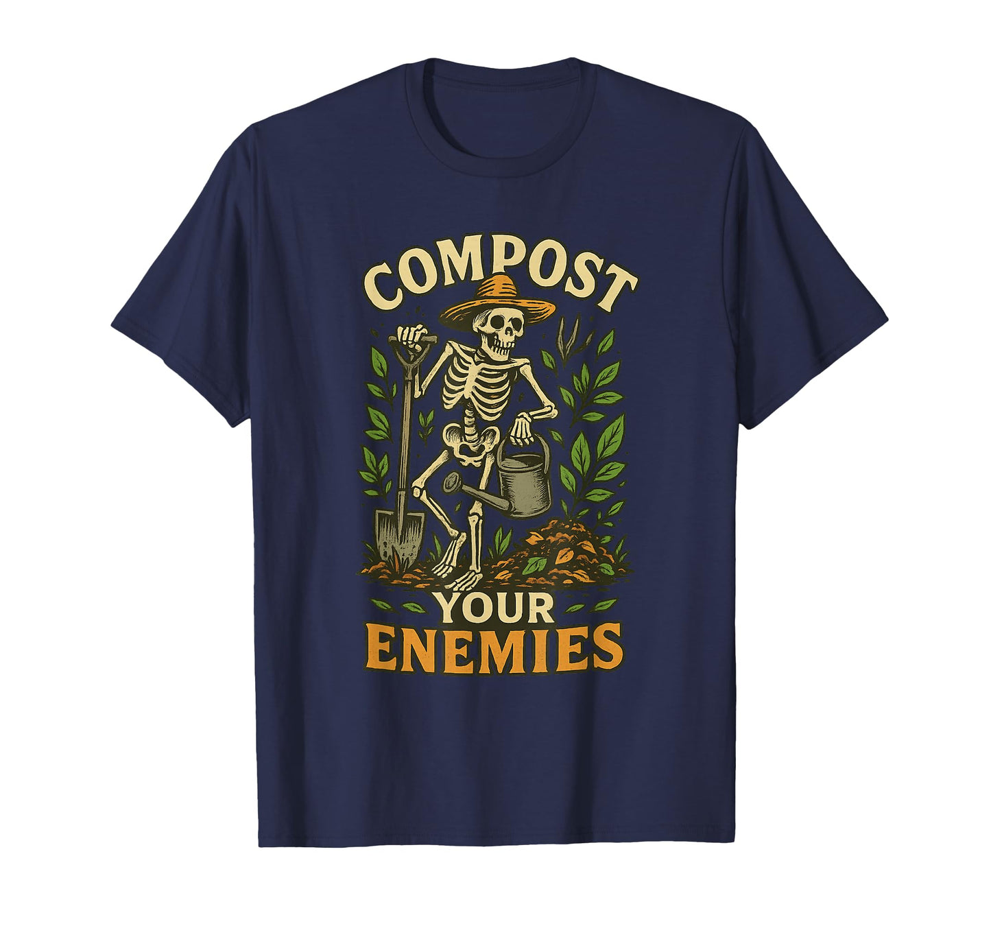 Funny Compost Your Enemies Gardening Skeleton Shirt T-Shirt