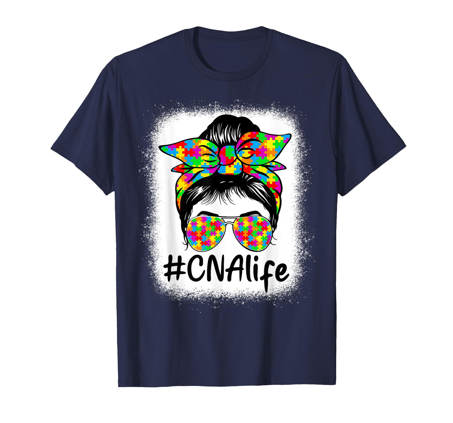CNA Certified Nursing Assistant Messy Bun Autism Awareness T-Shirt