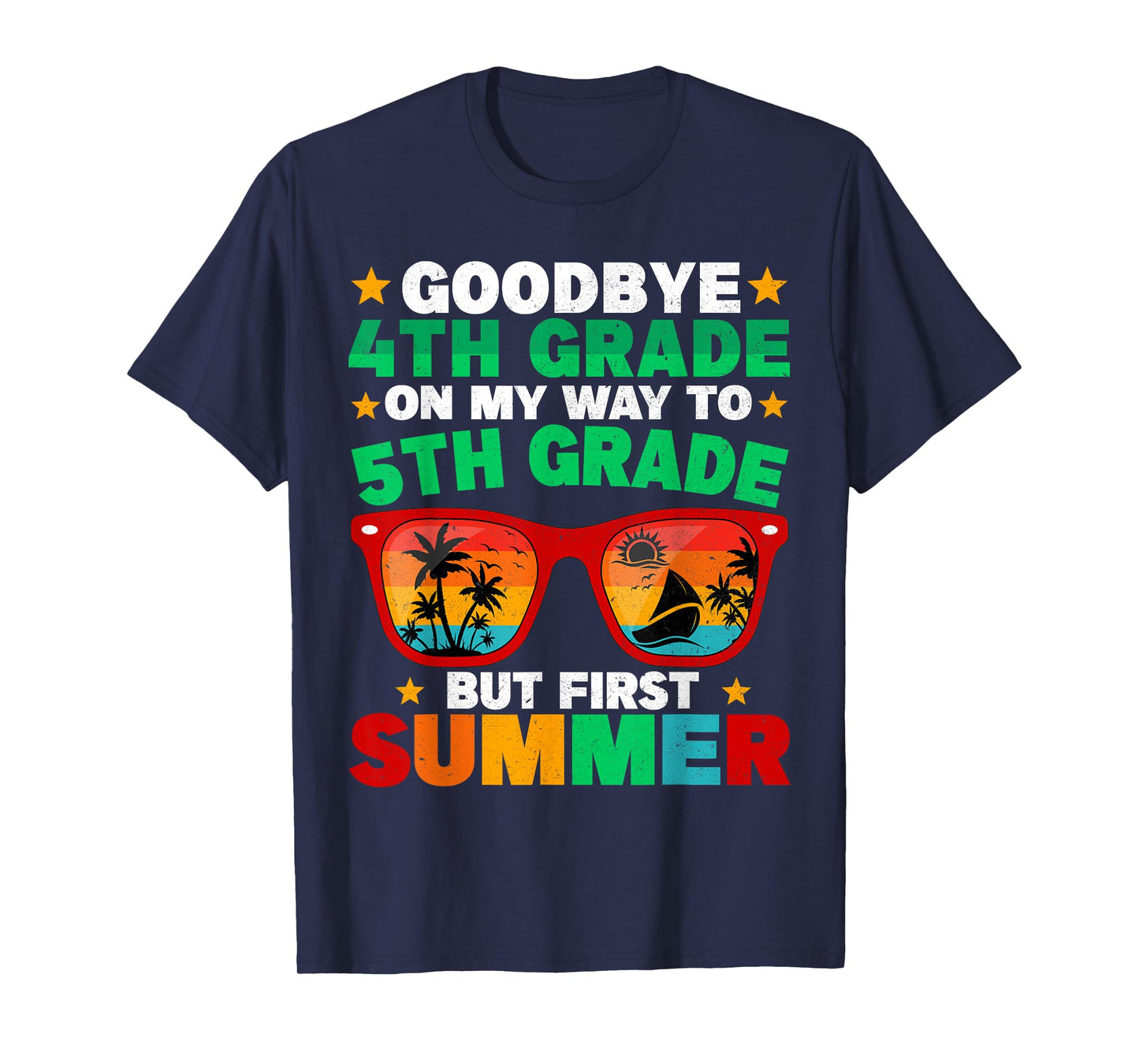 Goodbye 4th Grade First Summer Graduation Last Day Boys T-Shirt