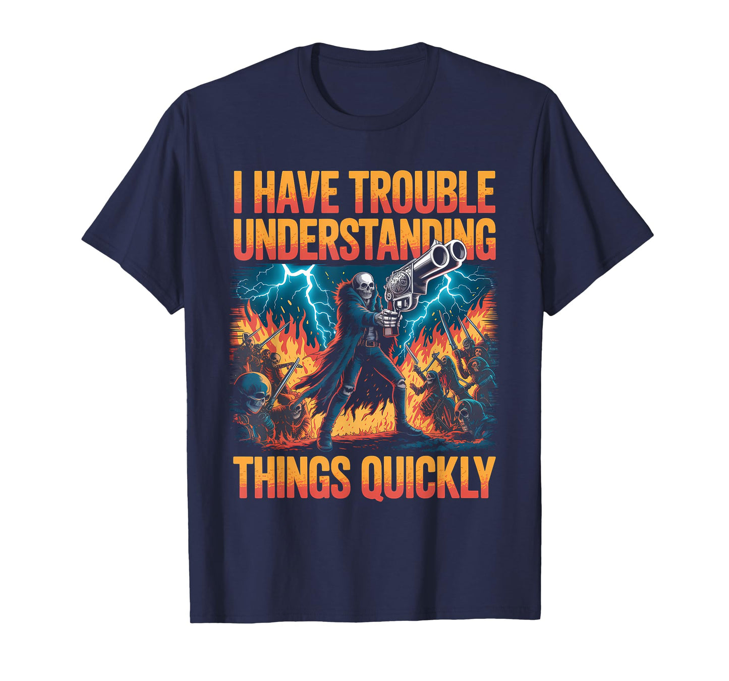 Trouble Understanding Funny Skeleton Meme Bootleg Unhinged T-Shirt