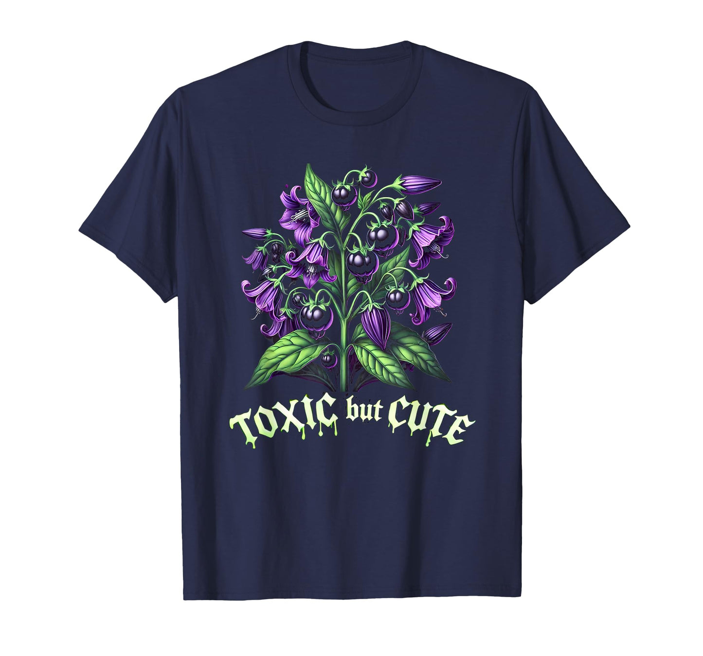Toxic But Cute Funny Plant Graphic Tee for Women T-Shirt