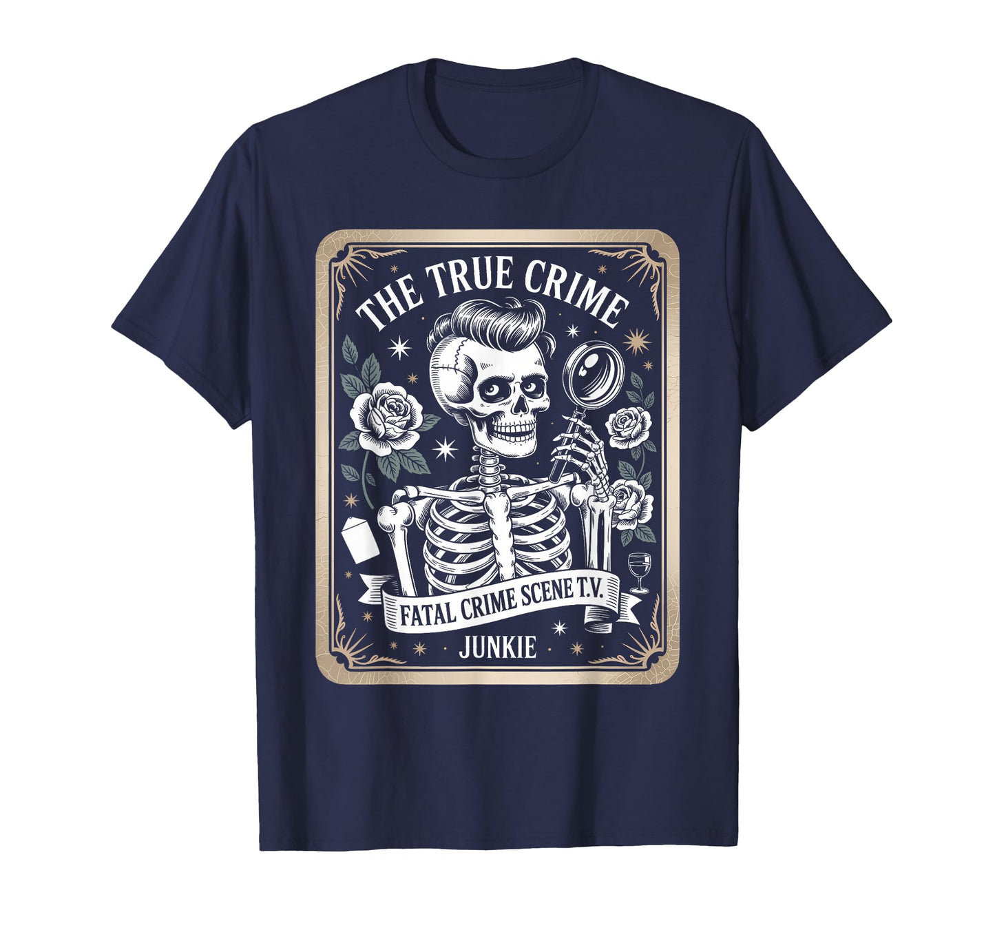 The True Crime Fatal Crime Scene TV Junkie T-Shirt