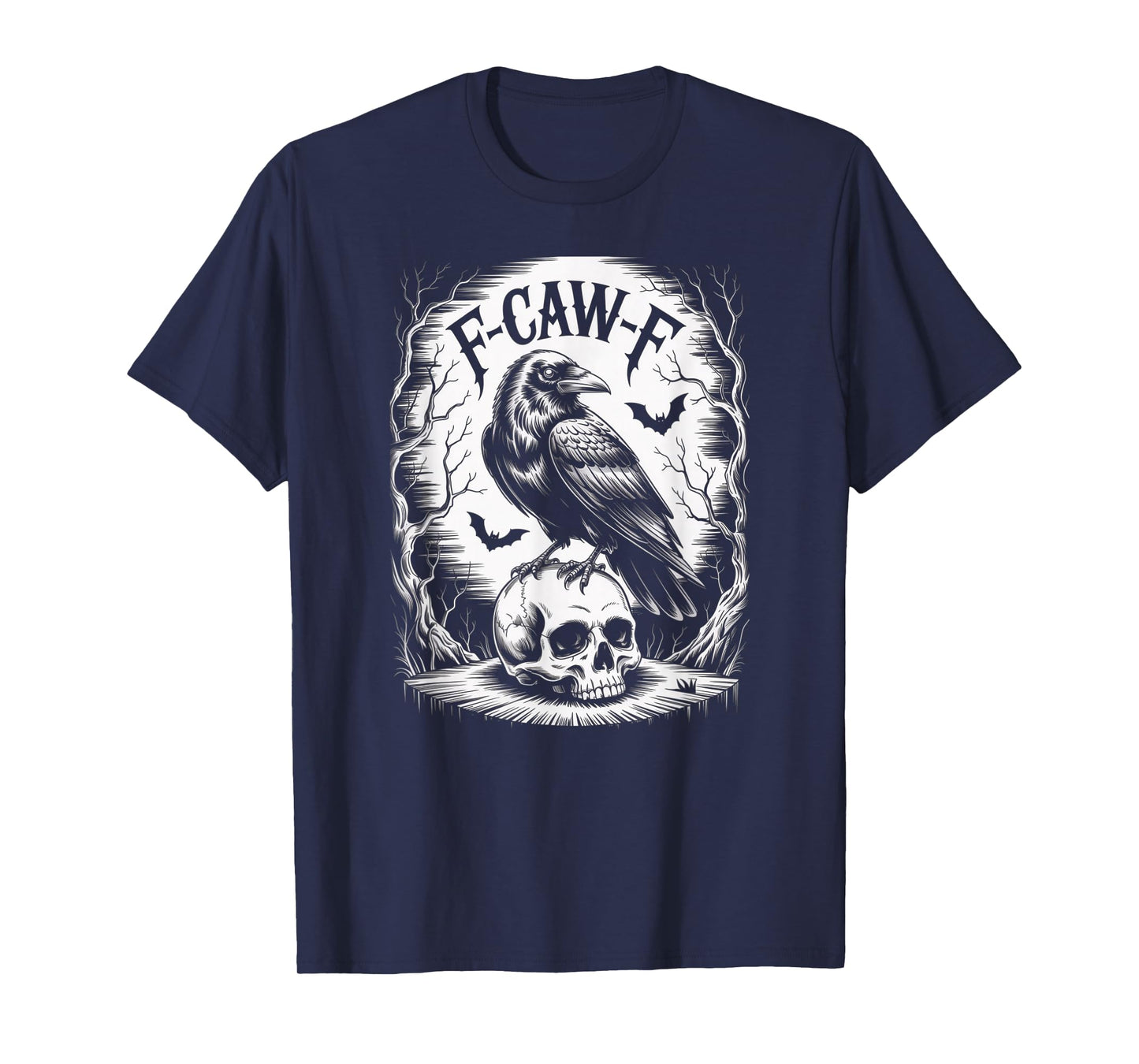 F-CAW-F Crow Skull Halloween Black Crow F-Caw-F Funny T-Shirt