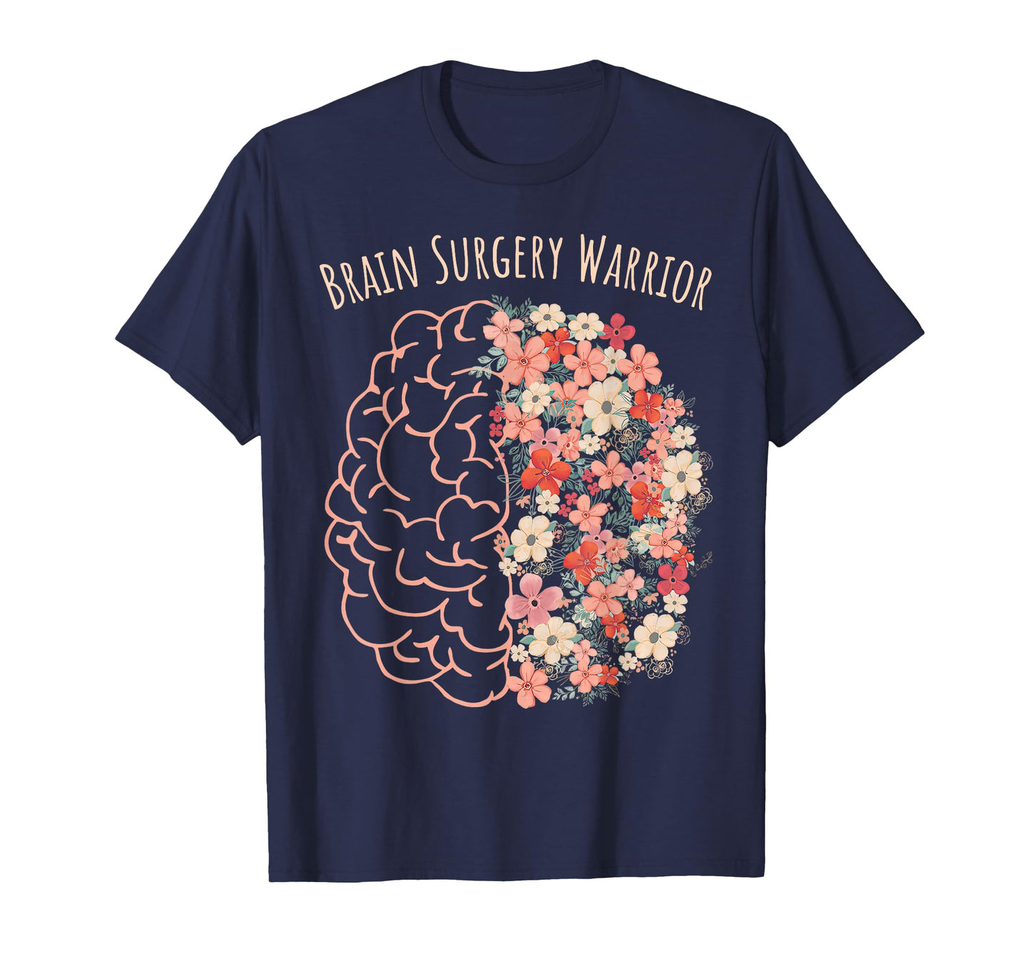 Brain Surgery Warrior Floral Brain Tumor Cancer Survivor T-Shirt