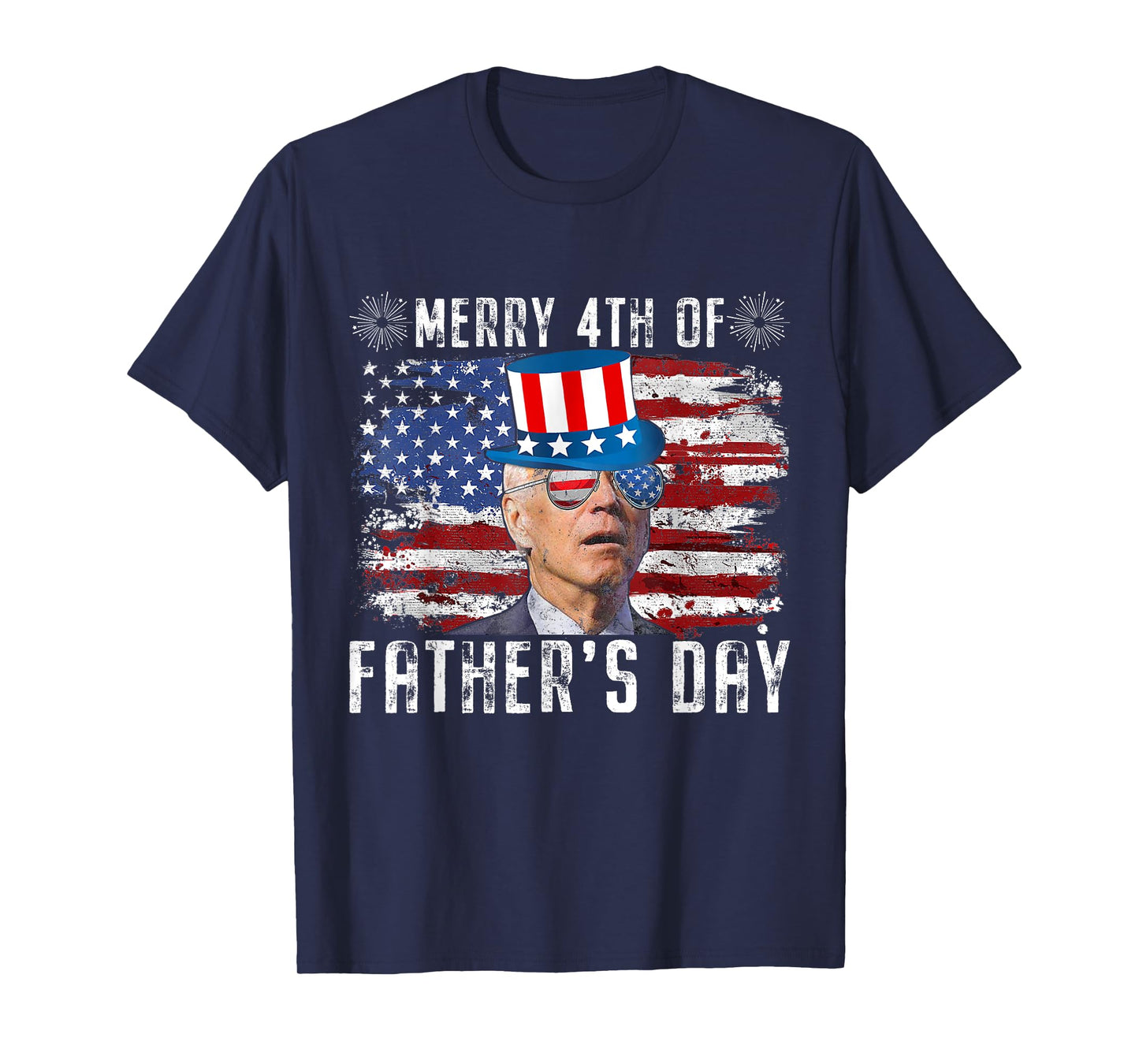 Funny Joe Biden 4th Of July Merry 4th Of Fathers Day US Flag T-Shirt