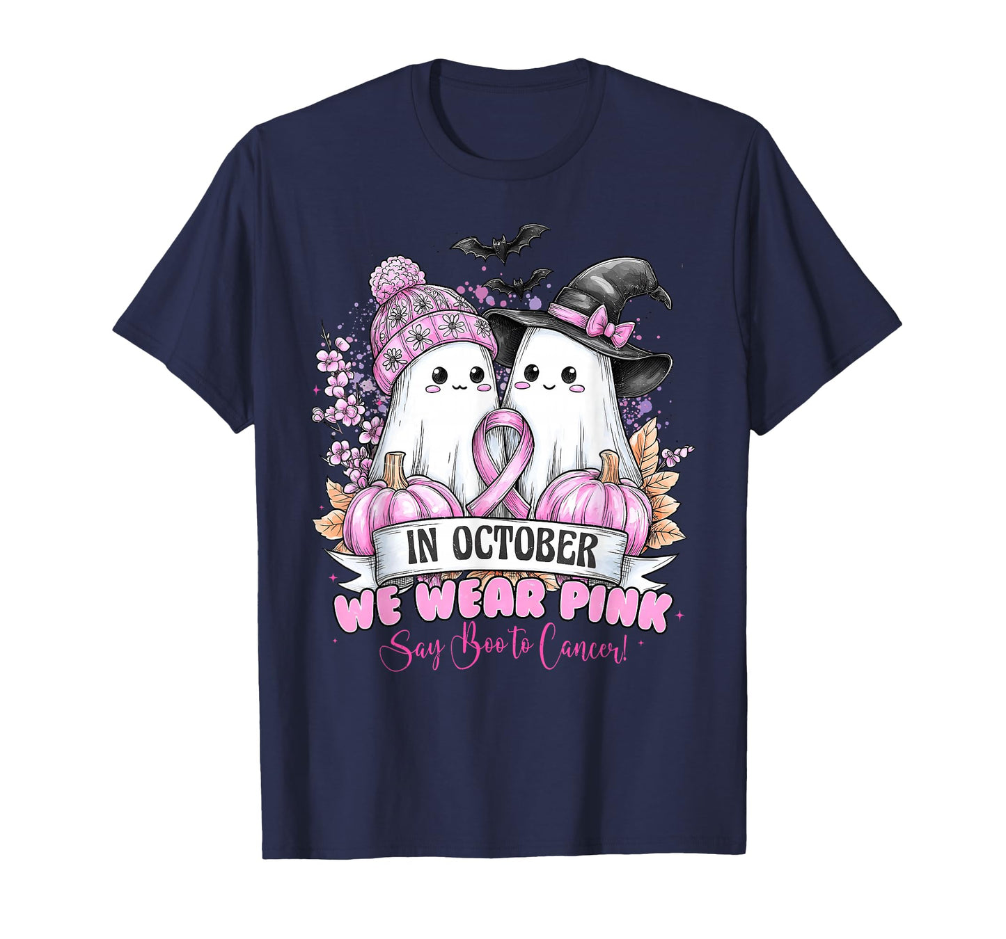 in October We Wear Pink Say Boo to Breast Cancer Ghost Witch T-Shirt