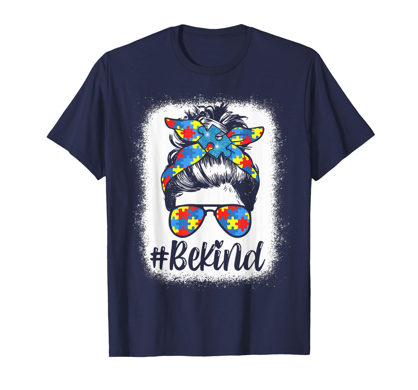 Be Kind Autism Awareness Girl Women Messy Bun Hair Gifts T-Shirt
