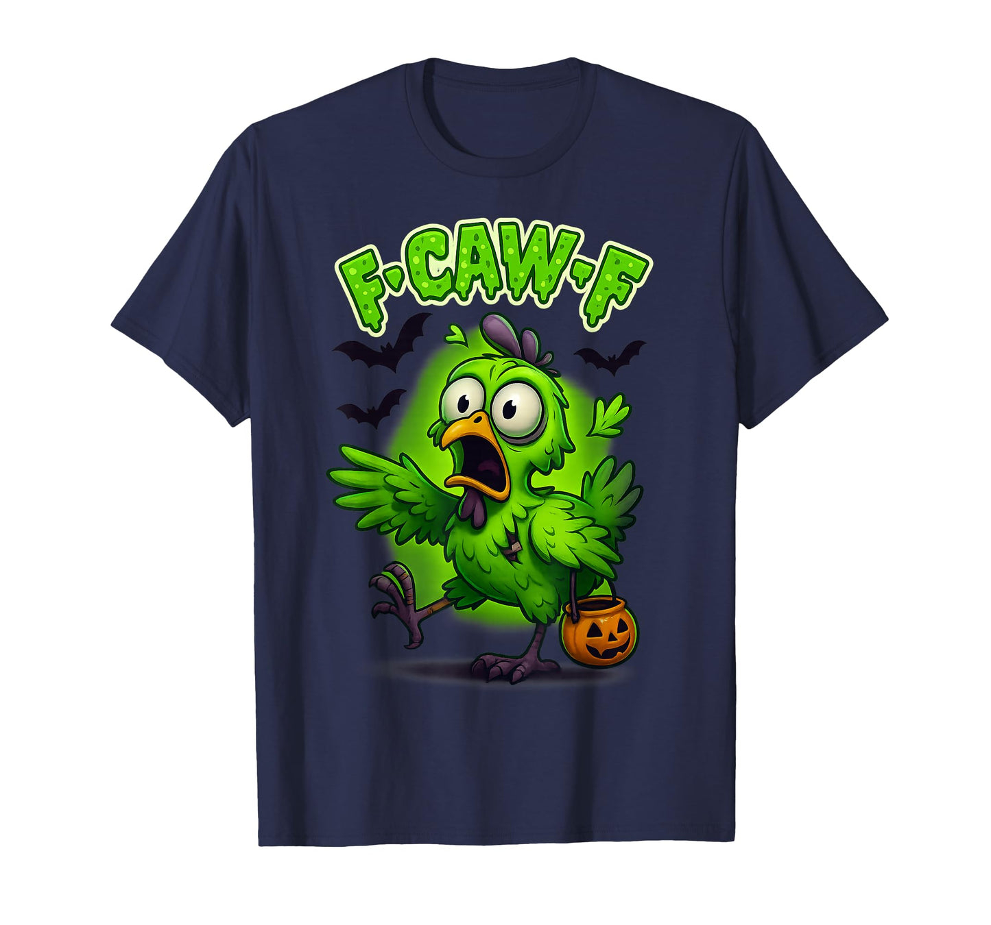 F-Caw-F Funny Chicken FCAWF Humour Quote Rooster Meme F-Caw-F T-Shirt