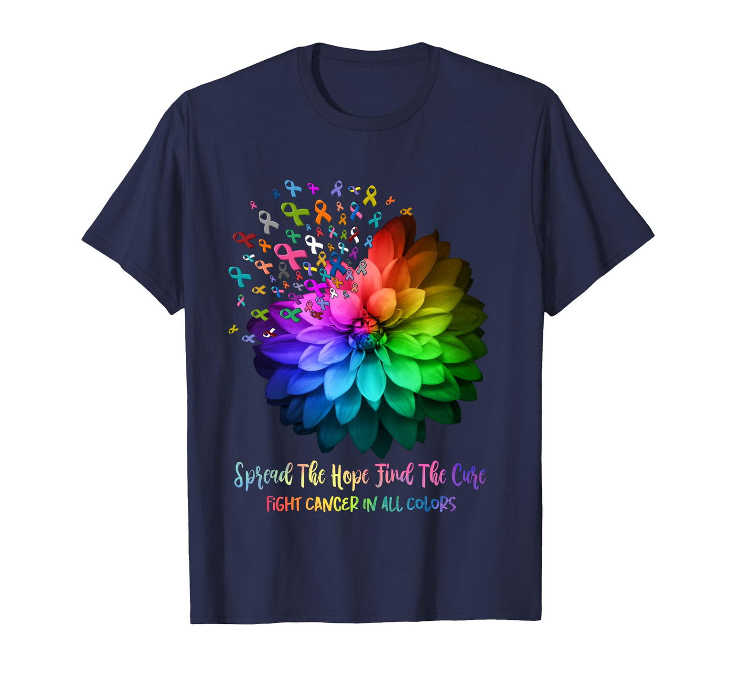Fight Cancer In All Color Spread The Hope Find a Cure Long Sleeve T-Shirt