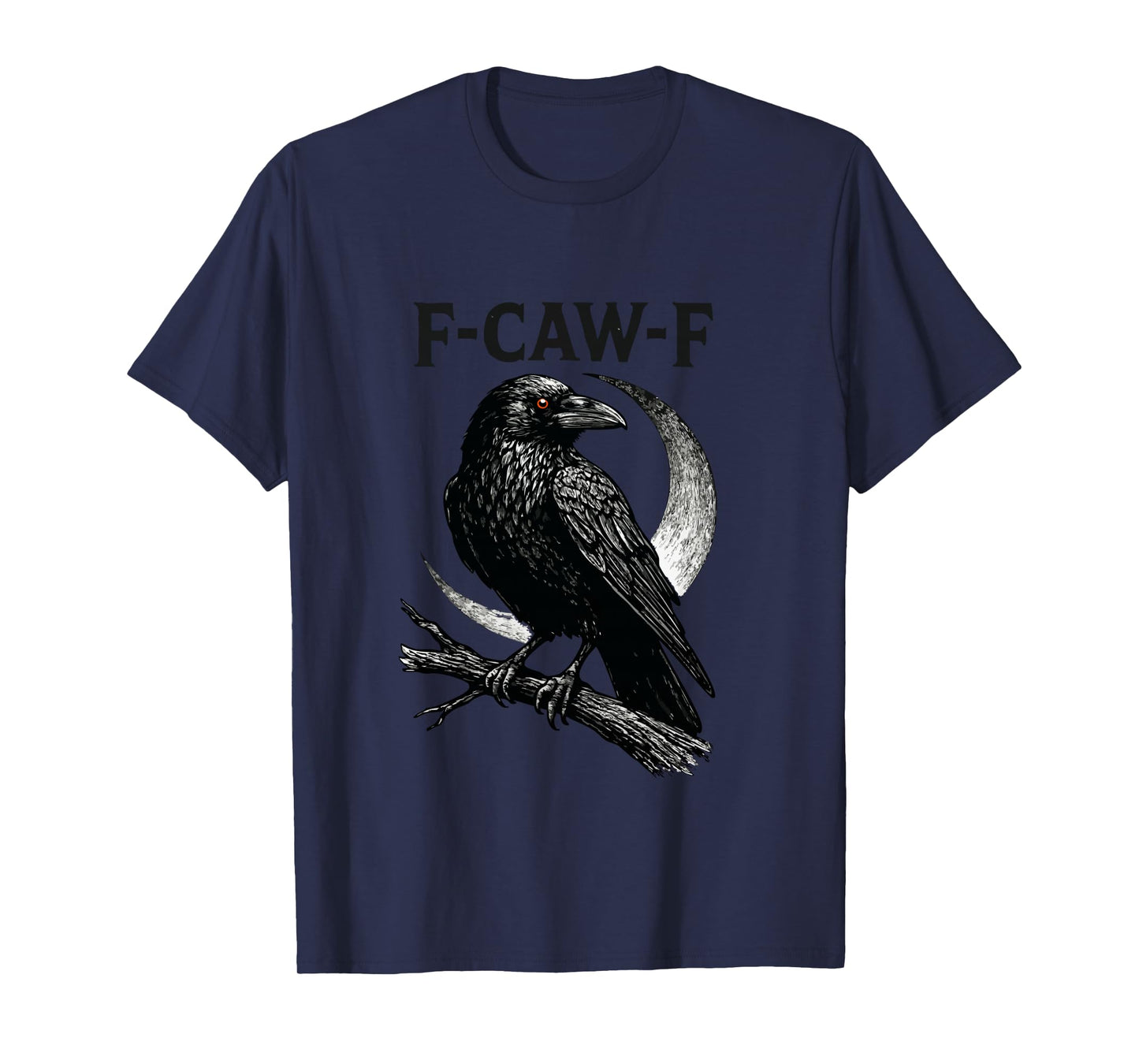 Funny F CAW F Crow Long Sleeve T-Shirt