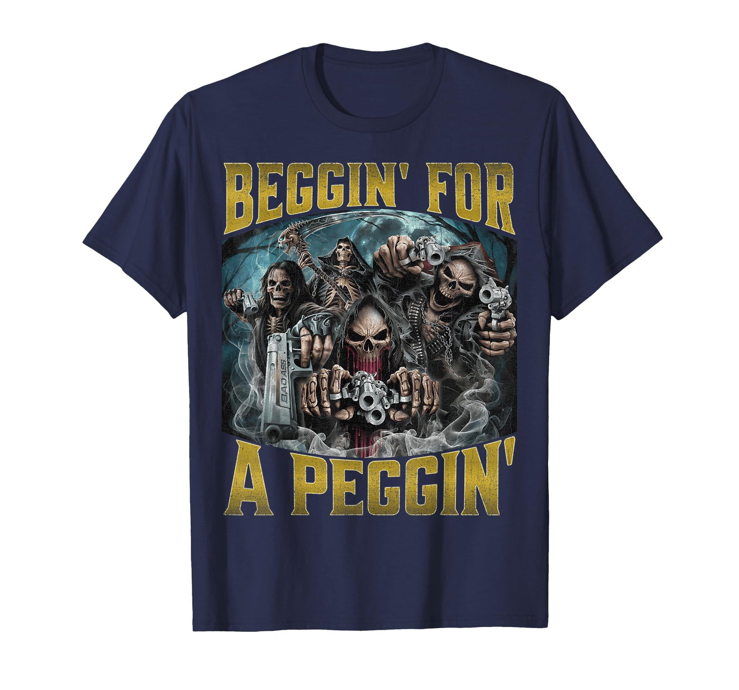 Beggin' for A Peggin' T-Shirt