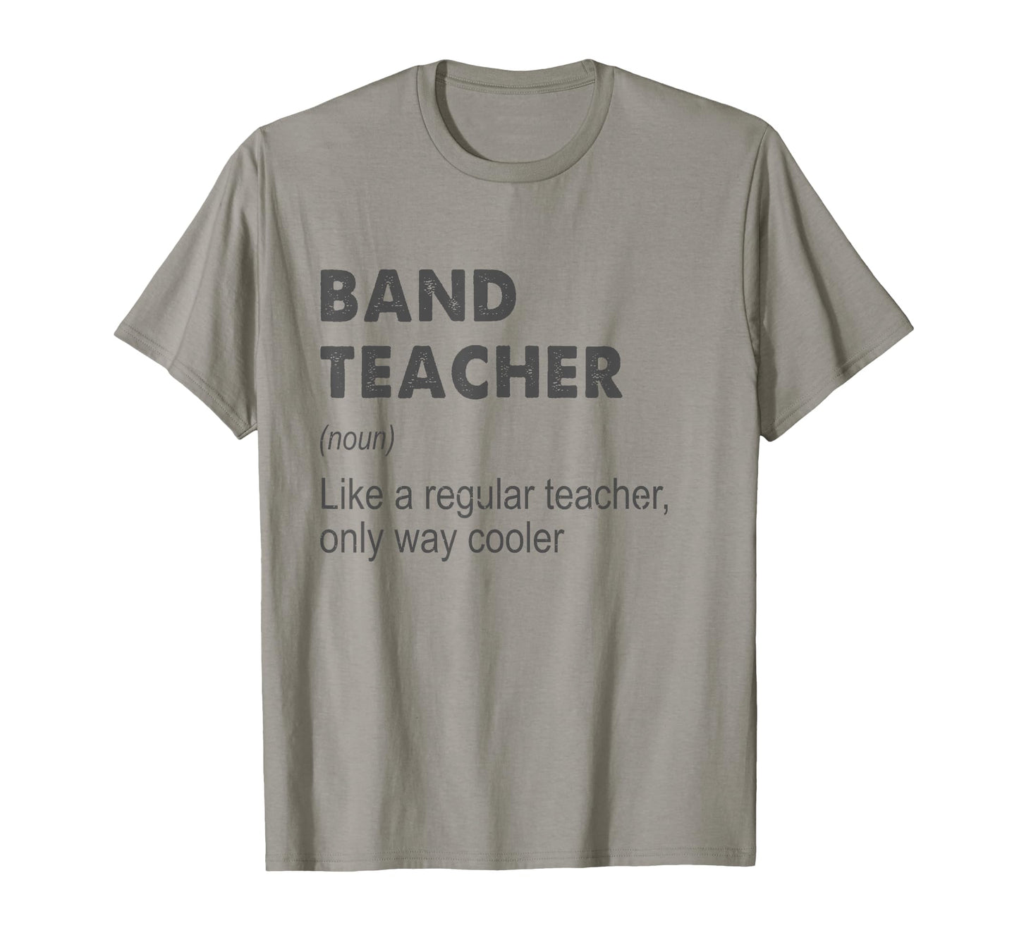 Band Teacher Definition Teaching School Teacher Funny T-Shirt