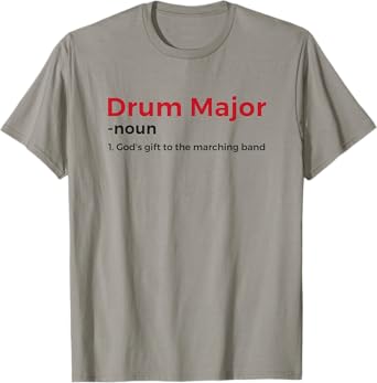 Drum Major Definition T-Shirt