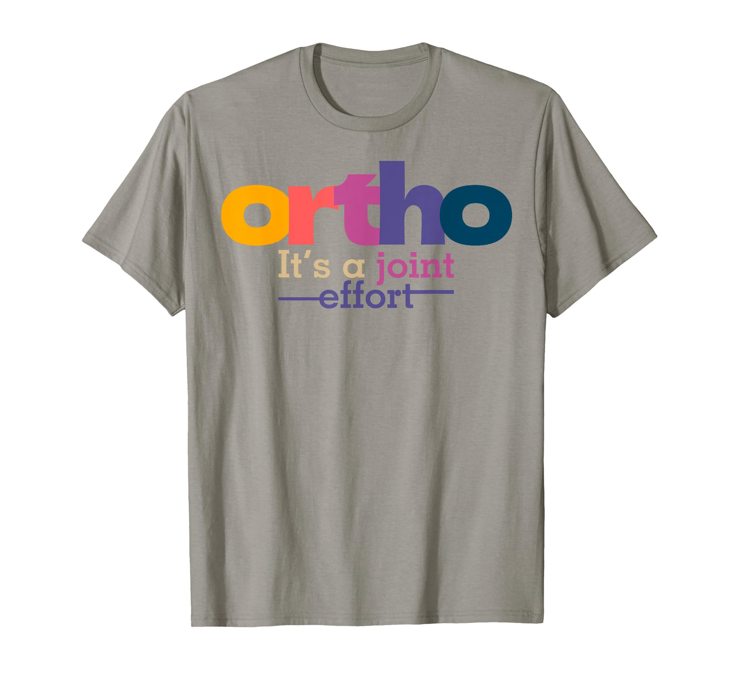 Funny Orthopedic Slogan Bone Humor Orthopedist T-Shirt