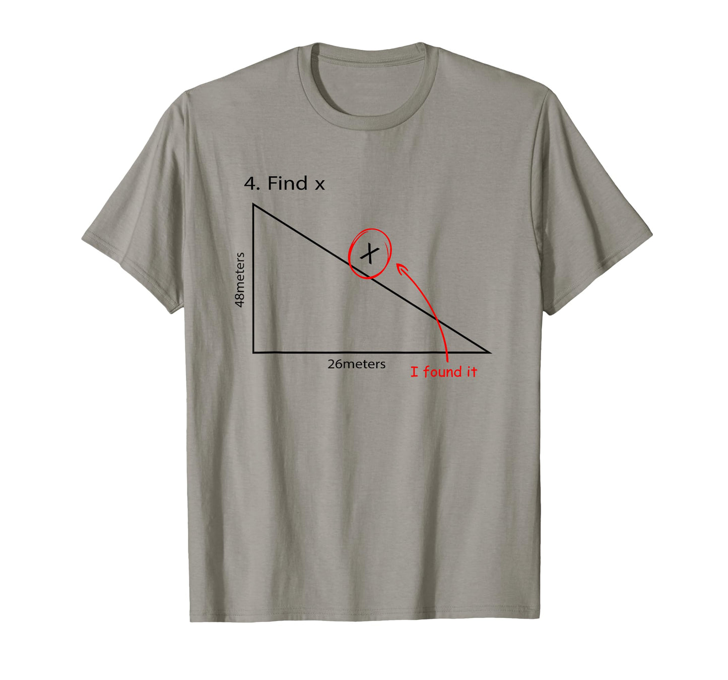 Find X T-Shirt Funny Math Task FindX I Found It T-Shirt for Men Women Girls Kids